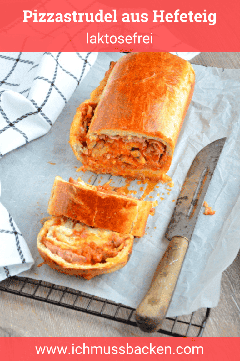 Pizzastrudel, laktosefrei - Ich muss backen